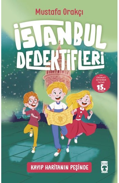 Kayıp Haritanın Peşinde - İstanbul Dedektifleri 1