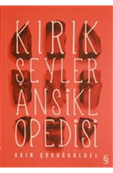 Kırık Şeyler Ansiklopedisi