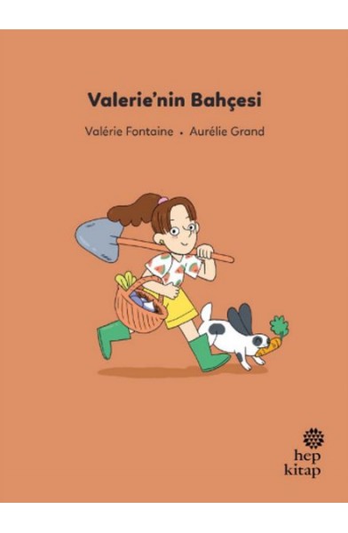İlk Okuma Hikâyeleri: Valerie’nin Bahçesi