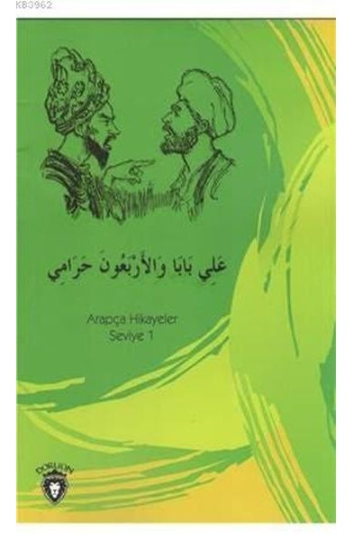 Ali Baba Ve Kırk Haramiler Arapça; Hikayeler Seviye 1