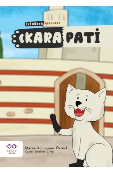 Kara Pati - İyi Dünya Fablları