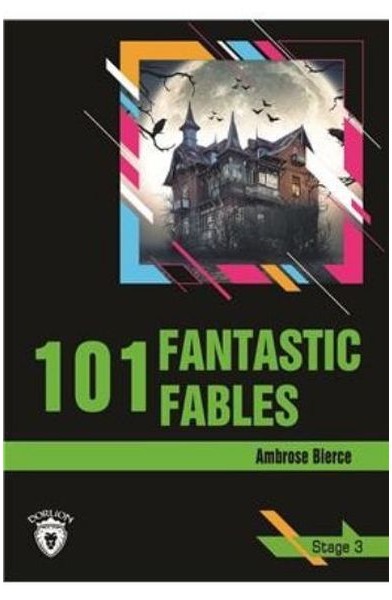 Stage 3 - 101 Fantastic Fables