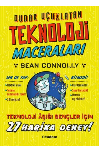 Dudak Uçuklatan Teknoloji Maceraları
