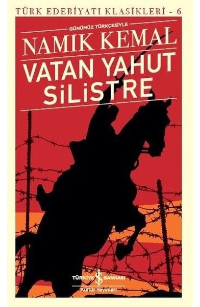 Vatan Yahut Silistre - Türk Edebiyatı Klasikleri
