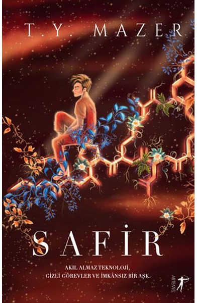Safir - Akıl Almaz Teknoloji, Gizli Görevler Ve İmkansız Bir Aşk