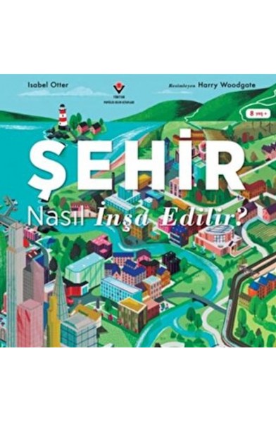 Şehir Nasıl İnşa Edilir?