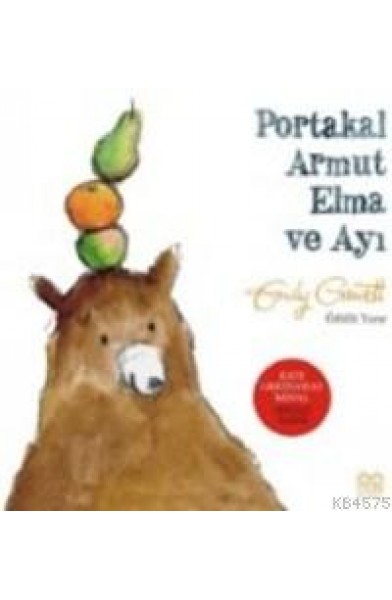 Portakal Armut Elma ve Ayı