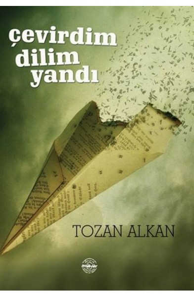 Çevirdim Dilim Yandı