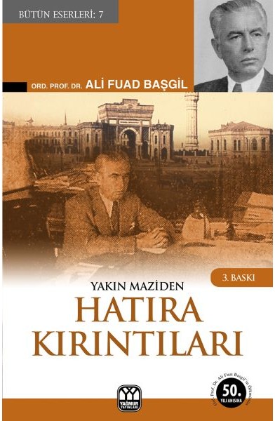 Yakın Maziden Hatıra Kırıntıları