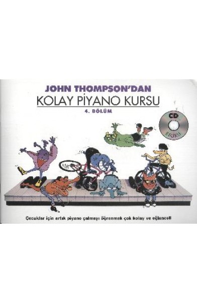 John Thompson'dan Kolay Piyano Kursu 4.Bölüm (Cd İlaveli)