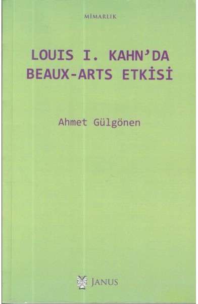 Louis I. Kahn'da Beaux-Arts Etkisi