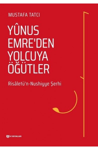 Yunus Emreden Yolcuya Öğütler