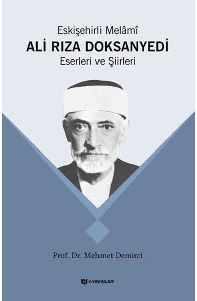 Eskişehirli Melami Ali Rıza Doksanyedi Eserleri ve Şiirleri