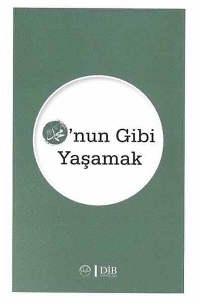 O'nun Gibi Yaşamak