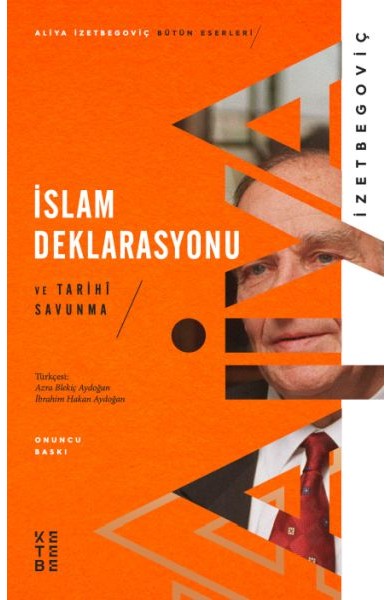 İslam Deklarasyonu ve Tarihi Savunma