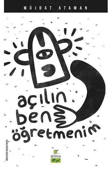Açılın Ben Öğretmenim