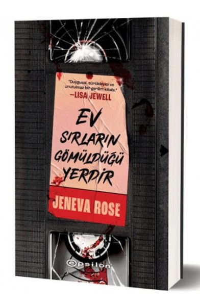 Ev Sırların Gömüldüğü Yerdir