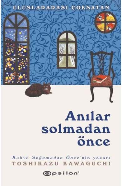 Anılar Solmadan Önce