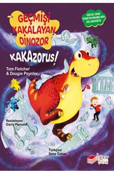 Geçmişi Kakalayan Dınozor Kakazorus