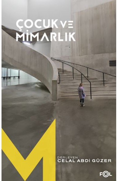 Çocuk ve Mimarlık
