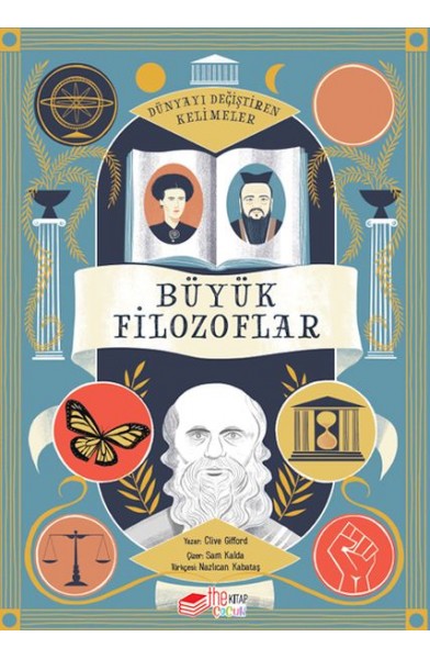 Dünyayı Değiştiren Kelimeler 1 - Büyük Filozoflar