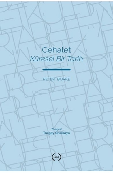 Cehalet Küresel Bir Tarih