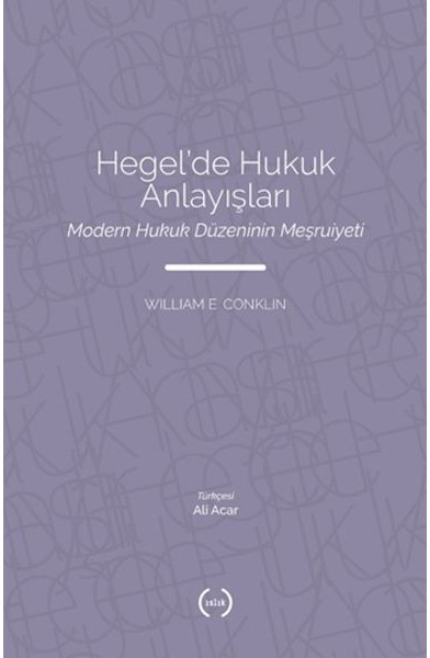 Hegel’de Hukuk Anlayışları