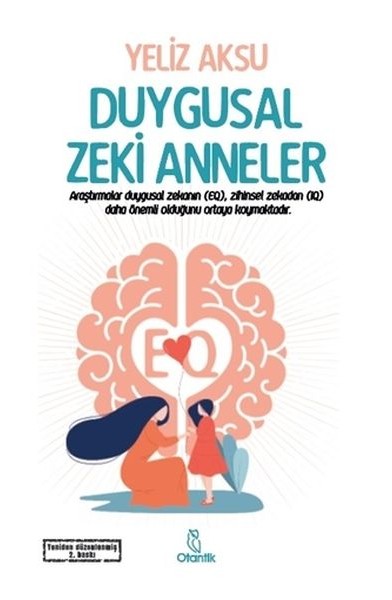 Duygusal Zeki Anneler