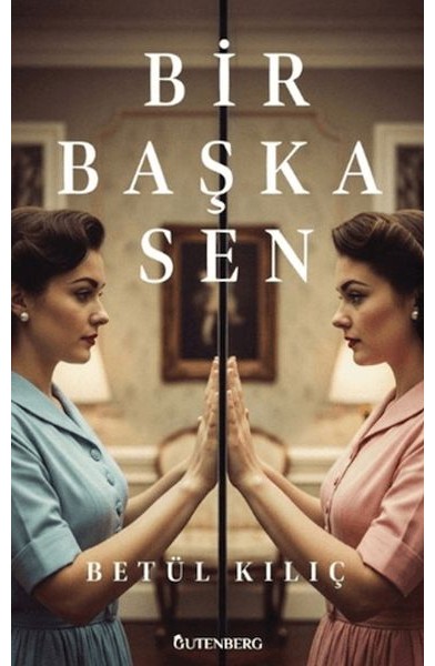 Bir Başka Sen