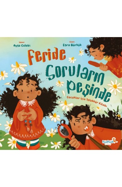 Feride Soruların Peşinde