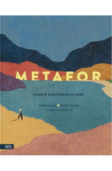 Metafor Felsefe Tarihinden 24 İmge