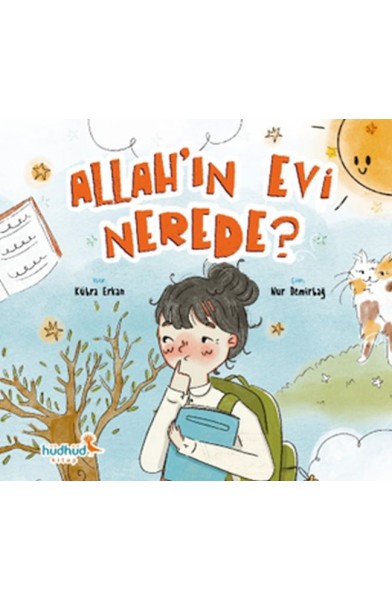 Allah’ın Evi Nerede?