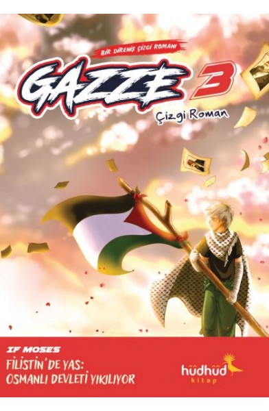 Gazze 3 - Bir Direniş Çizgi Romanı
