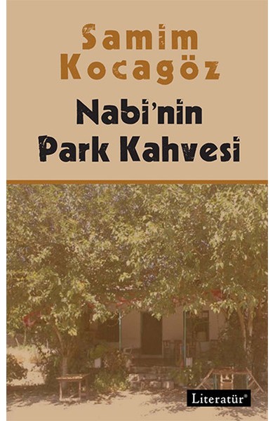 Nabi’nin Park Kahvesi