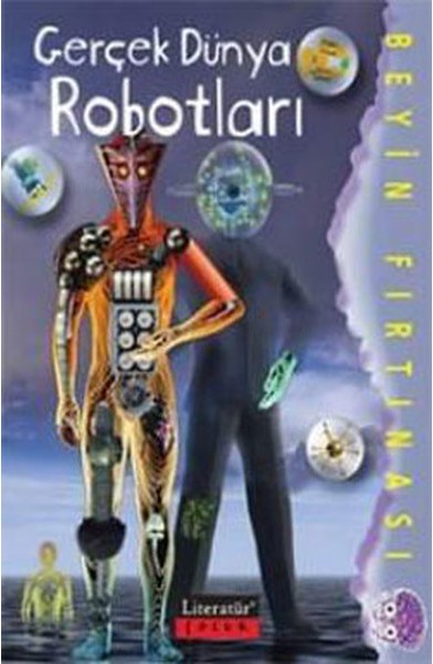 Gerçek Dünya Robotları / Beyin Fırtınası