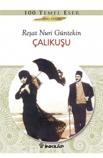 Çalıkuşu Gençler İçin