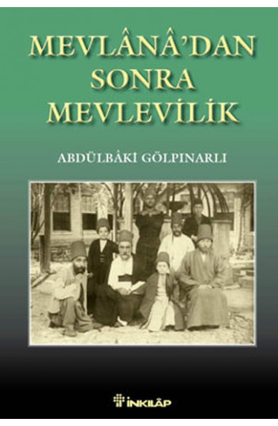 Mevlanadan Sonra Mevlevilik