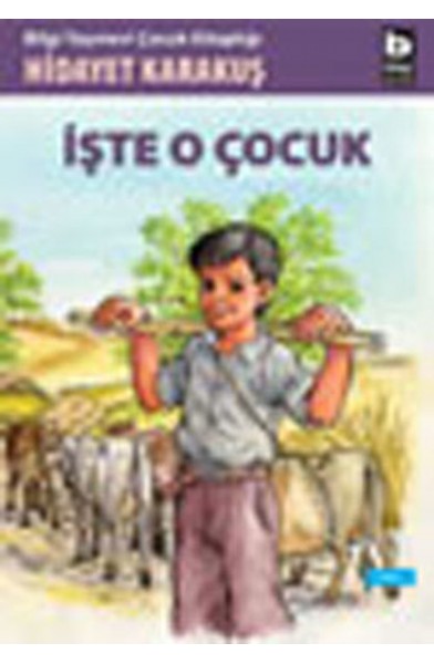 İşte O Çocuk