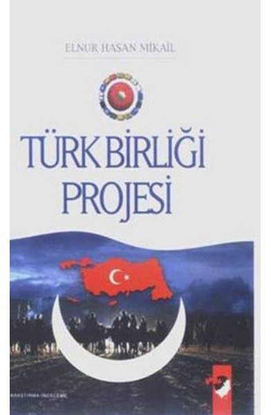 Türk Birliği Projesi