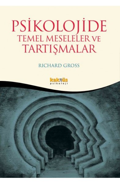 Psikolojide Temel Meseleler ve Tartışma