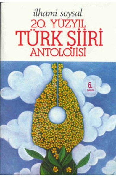 20.Yüzyıl Türk Şiiri Antolojisi (ithal kağıt)