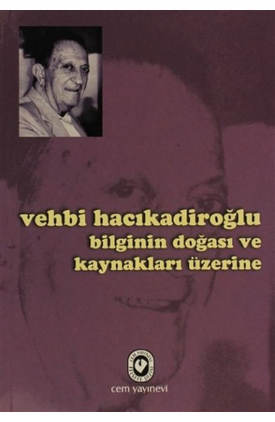 Bilginin Doğası ve Kaynakları Üzerine