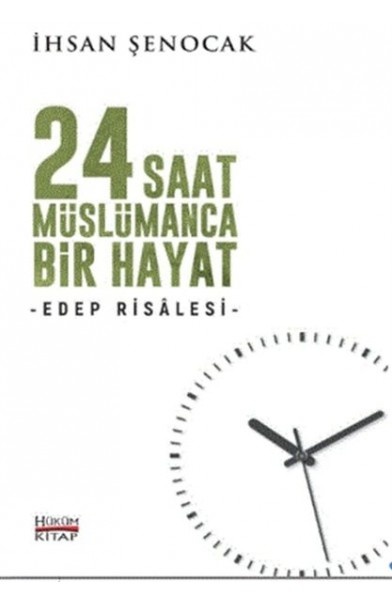 24 Saat Müslümanca Bir Hayat