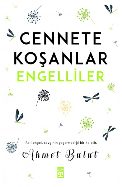 Cennete Koşanlar Engelliler