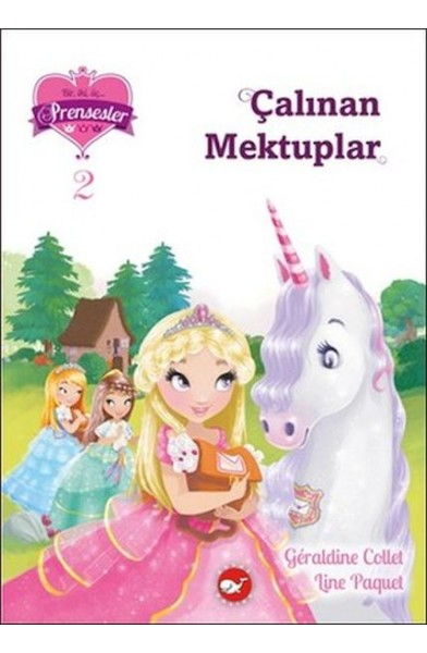Bir İki Üç Prensesler 2 - Çalınan Mektuplar