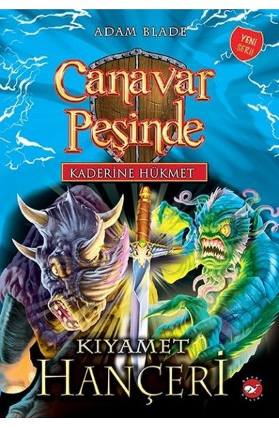 Kaderine Hükmet 2-Canavar Peşinde-Kıyamet Hançeri