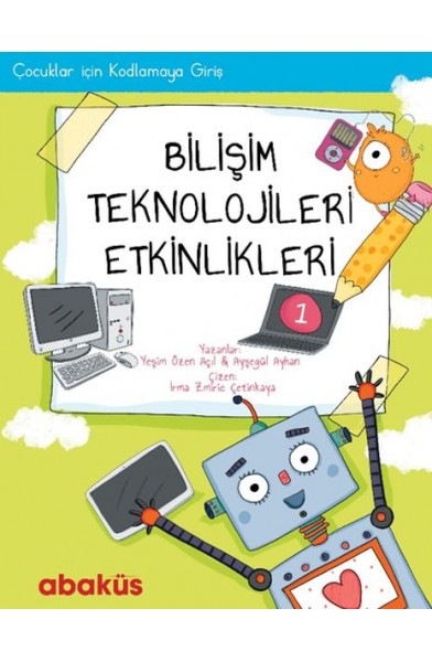 Çocuklar İçin Kodlama - Bilişim Teknolojileri Etkinlikleri 1