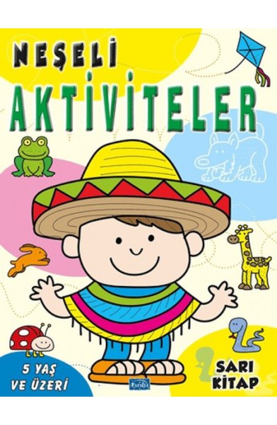 Neşeli Aktiviteler - Sarı Kitap