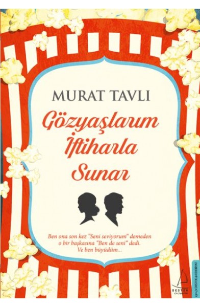 Gözyaşlarım İftiharla Sunar