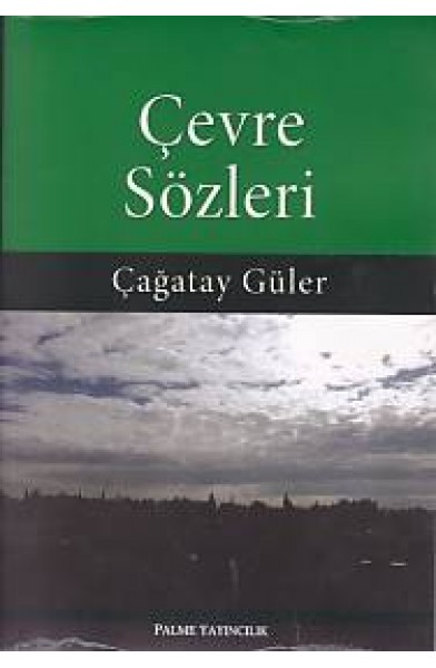 Çevre Sözleri